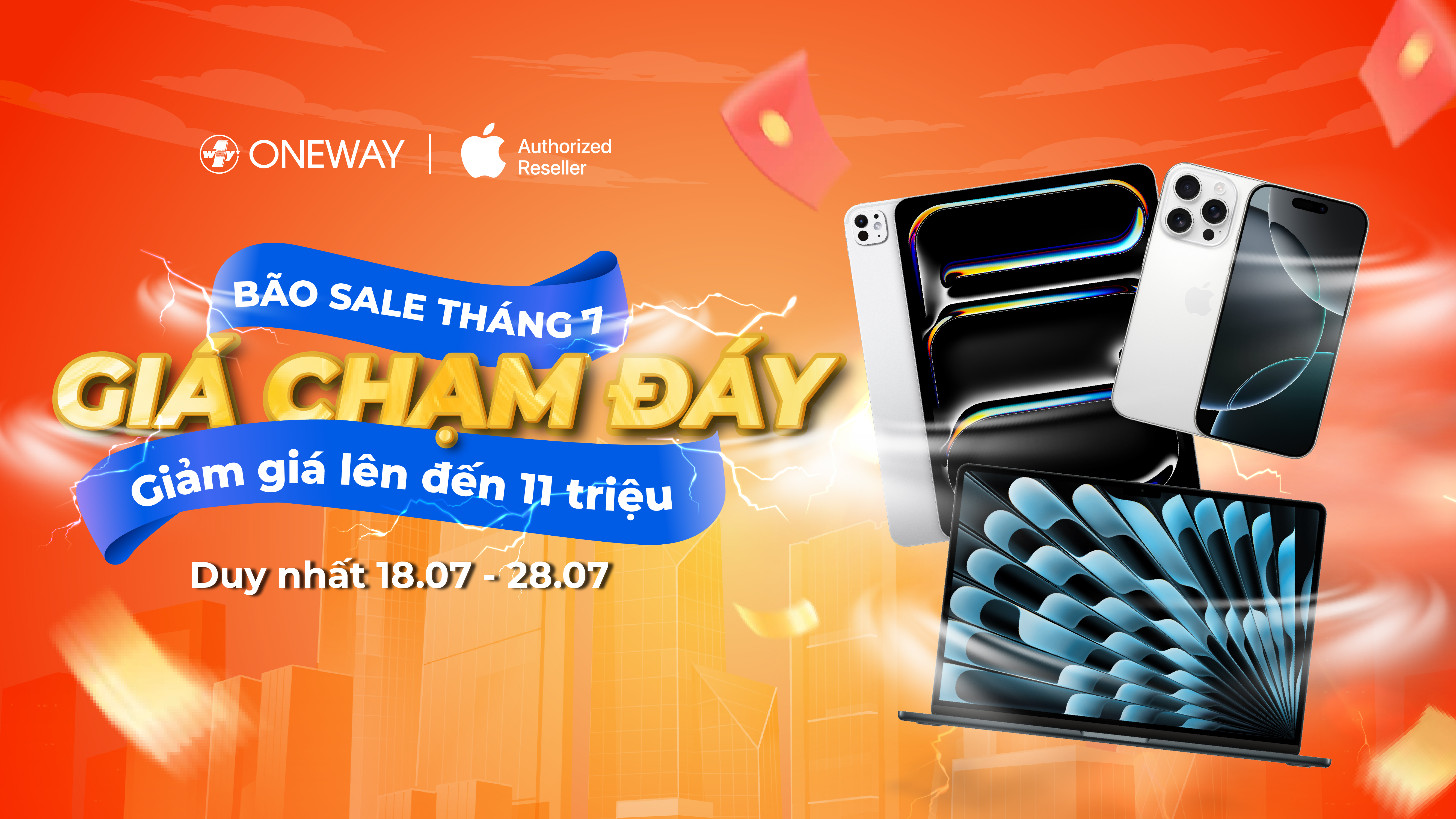 BÃO SALE THÁNG 7 - GIÁ CHẠM ĐÁY: GIẢM GIÁ LÊN TỚI 11 TRIỆU/ SẢN PHẨM
